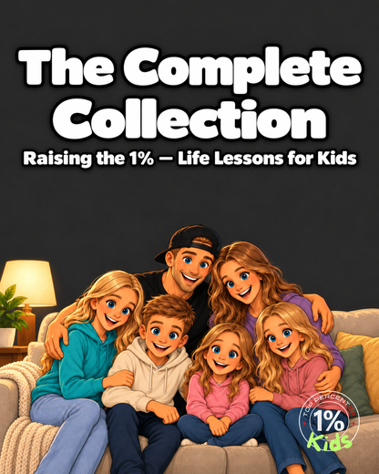 Raising the 1%: 51 Life Lessons for Kids | Complete Collection